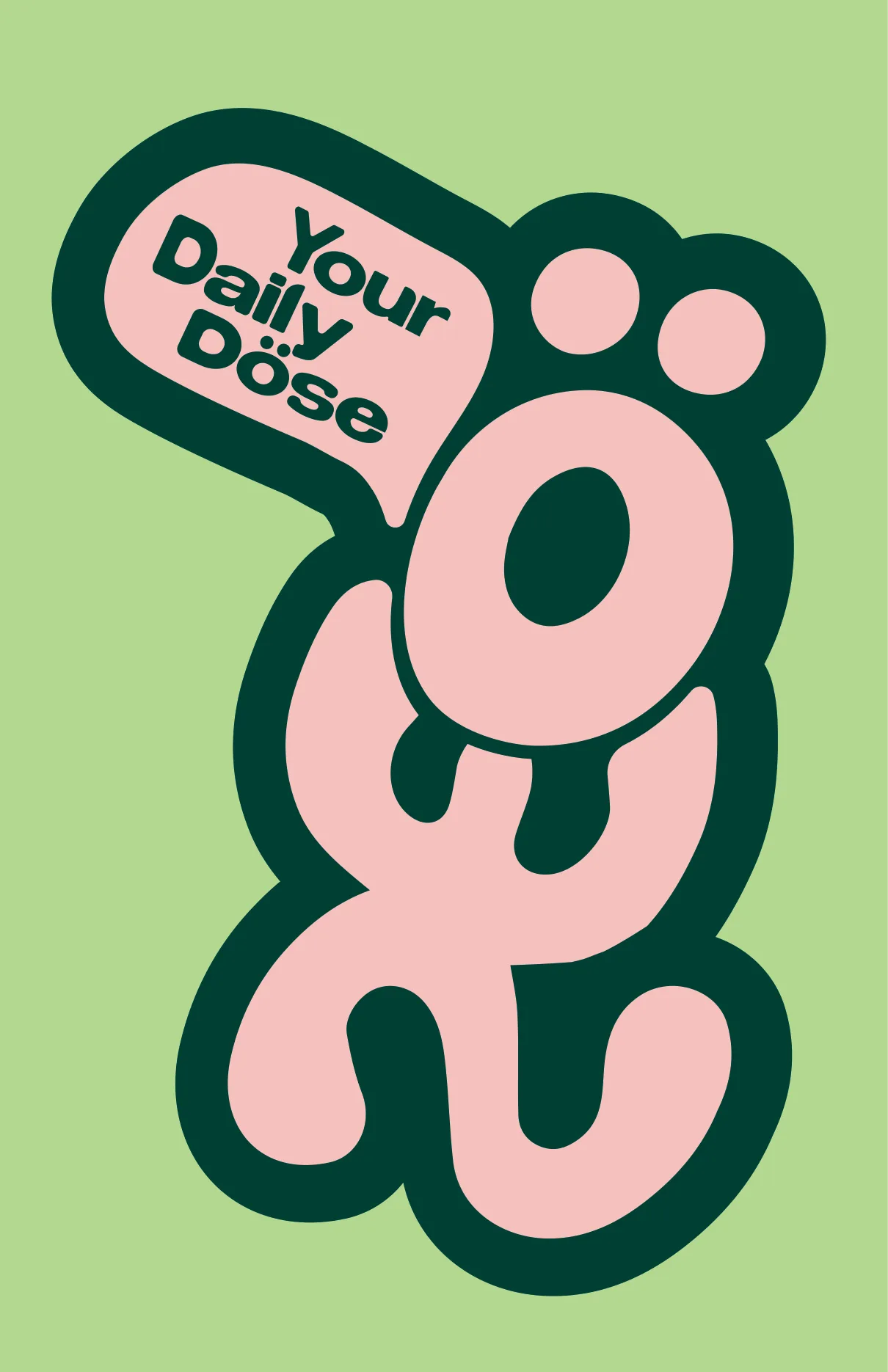 Póster Your Daily Dose